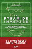 La Pyramide inversée